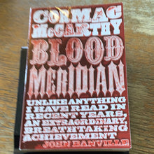 Load image into Gallery viewer, Blood Meridian, Or, The Evening Redness in the West