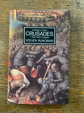 Load image into Gallery viewer, A History of the Crusades: 1 The First Crusade
