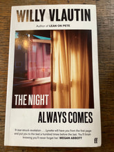 Load image into Gallery viewer, The Night Always Comes
