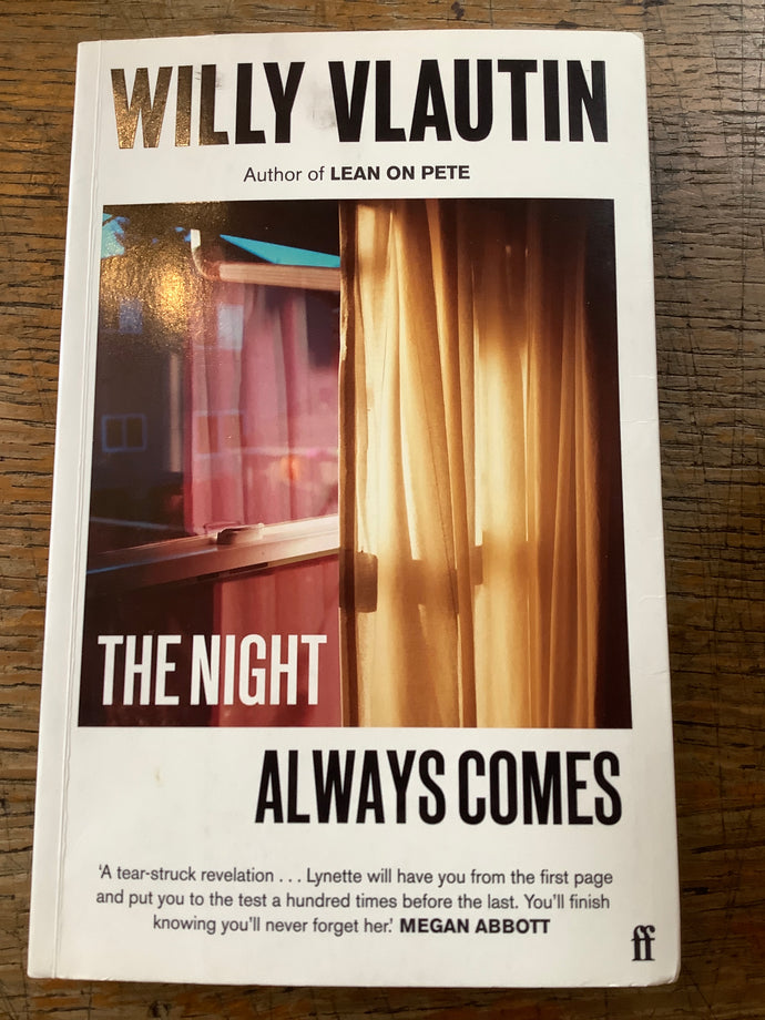 The Night Always Comes