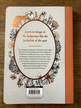 Load image into Gallery viewer, The Hedgerow Apothecary: Forager’s Handbook
