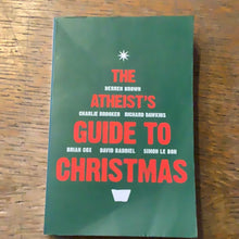 Load image into Gallery viewer, The Atheist’s Guide to Christmas
