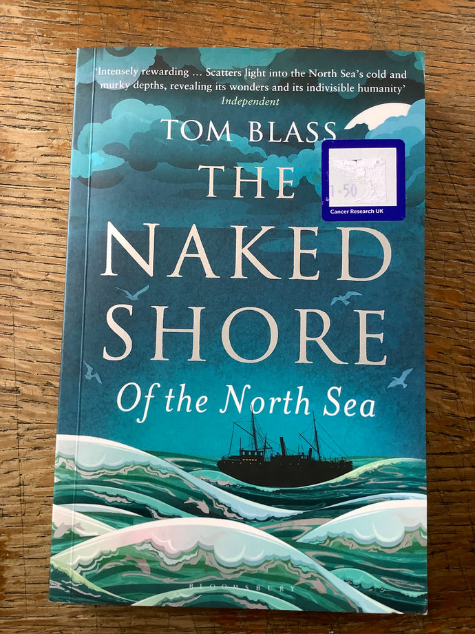 The Naked Shore of the North Sea