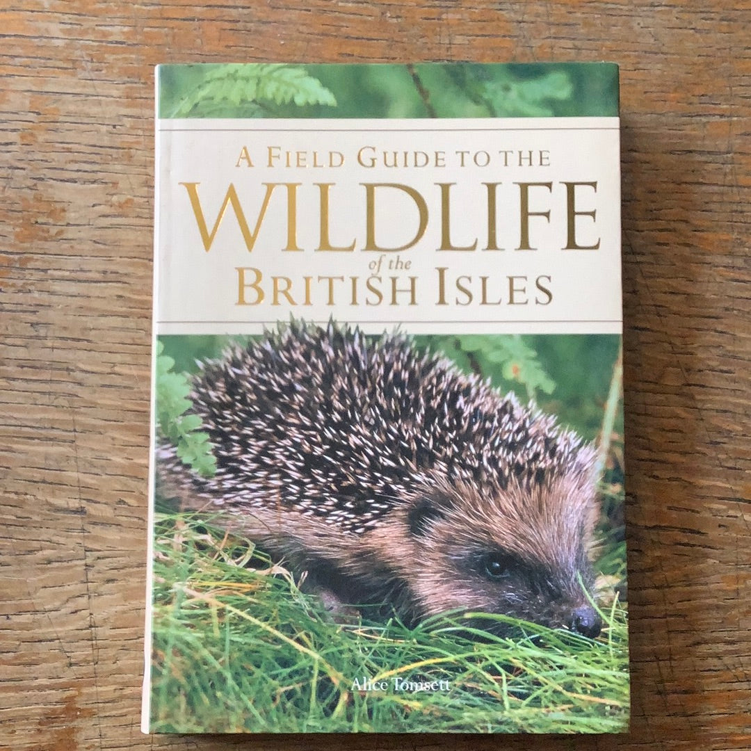 A Field Guide to the Wildlife of the British Isles – George