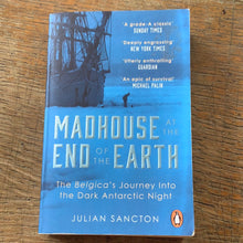 Load image into Gallery viewer, Madhouse at the End of the Earth
