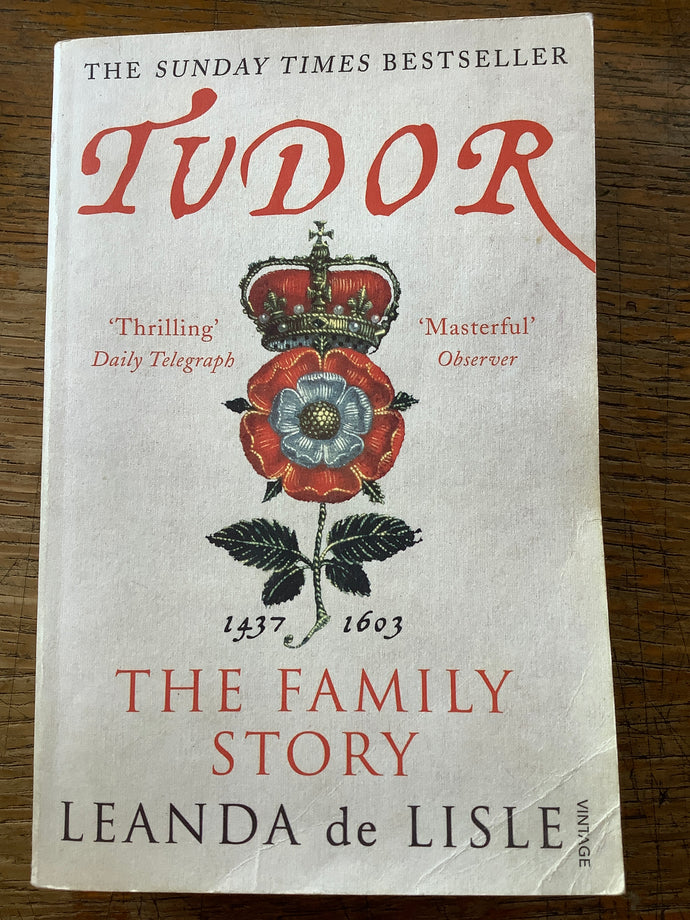 Tudor - The Family Story