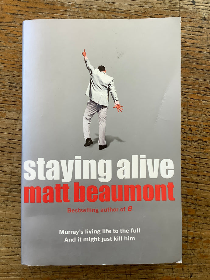 Staying Alive