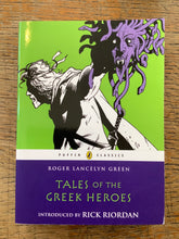 Load image into Gallery viewer, Tales of the Greek Heroes
