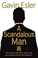 A scandalous man