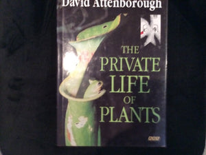 The Private Life of Plants