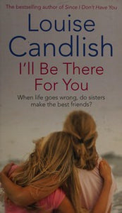 I'll be there for you