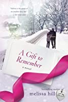 A gift to remember