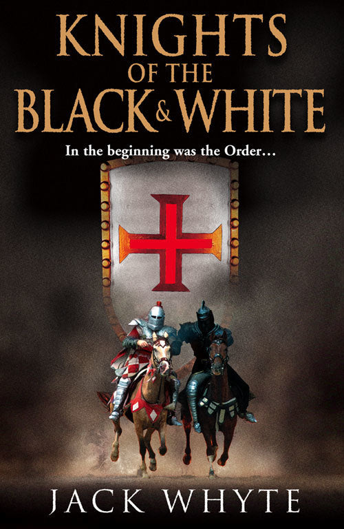 The Templar Trilogy: Knights of the black and white