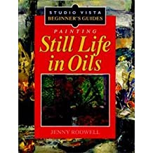 Painting Still Life in Oils