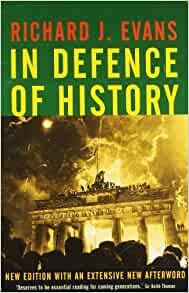 In Defence of History