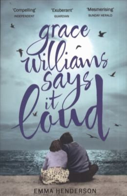 Grace Williams Says It Loud
