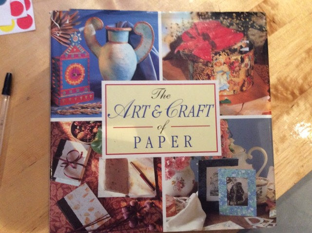 The Art and Craft of Paper