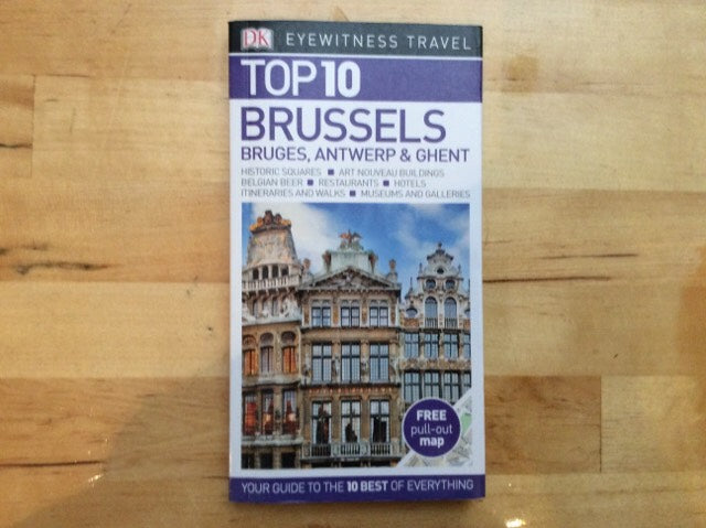 Brussels, Bruges, Antwerp and Ghent - DK Eyewitness Top 10 Travel Guide