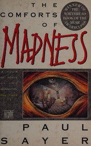 The Comforts Of Madness