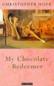 My chocolate redeemer
