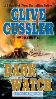Dark Watch: A Novel From The Oregon Files