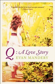 Q: A Love Story
