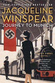 Journey To Munich (Maisie Dobbs Mystery)