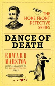 Dance Of Death- The Home front detective series