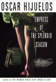 Empress of the splendid season