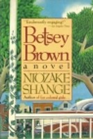 Betsey Brown (modern Fiction) Shange, Ntozake
