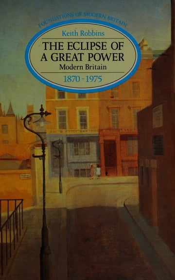 The Eclipse of a Great Power