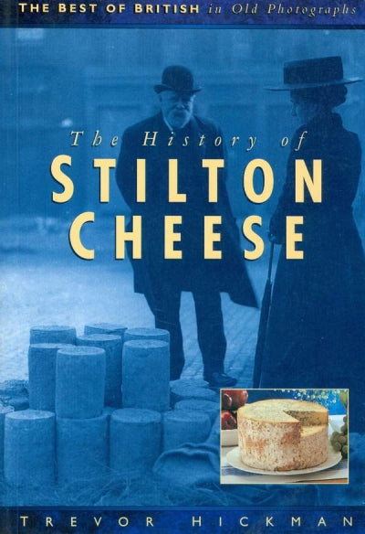 History of Stilton Cheese
