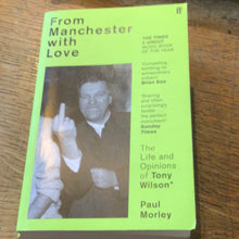 Load image into Gallery viewer, From Manchester with love Paul Morley
