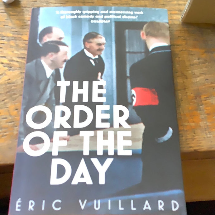 The Order of the Day
