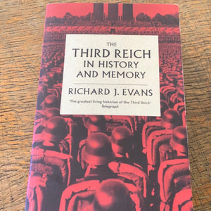 The Third Reich in History and Memory