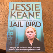 Load image into Gallery viewer, Jail bird. Jessie Keane
