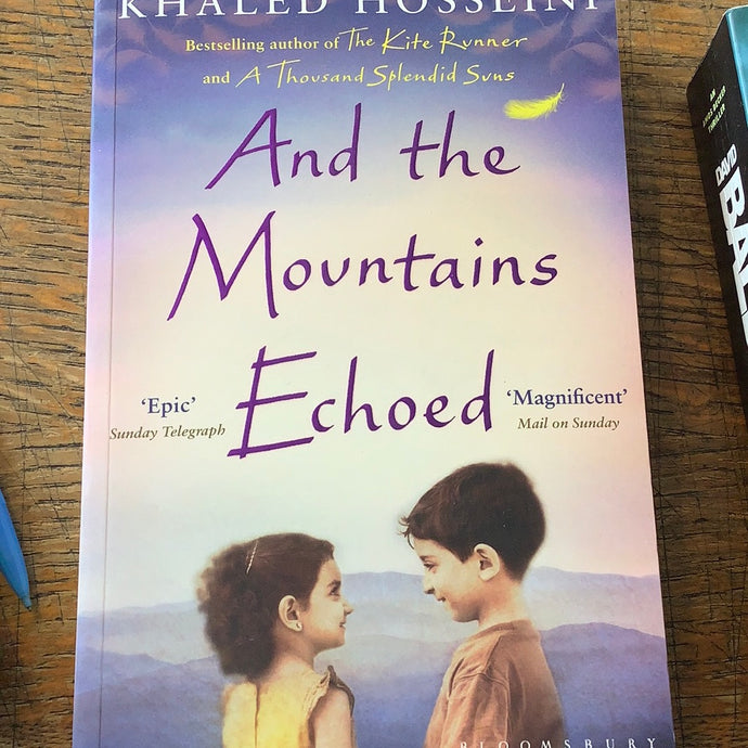 And the mountains echoed