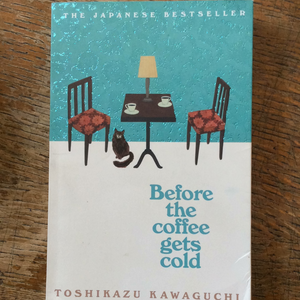 Before the Coffee Gets Cold