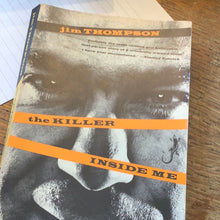 Load image into Gallery viewer, The killer inside me   Jim Thompson
