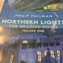 Load image into Gallery viewer, Northern lights the graphic novel volume 1: Phillip Pullman
