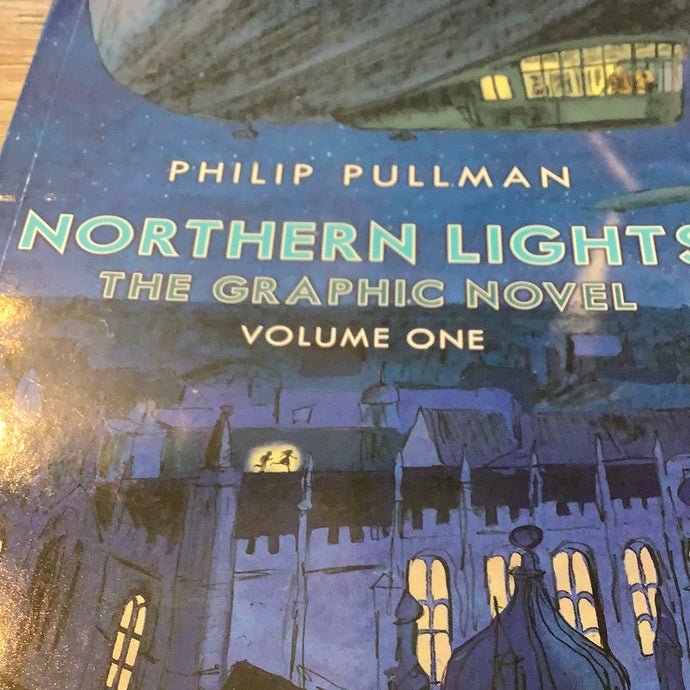 Northern lights the graphic novel volume 1: Phillip Pullman