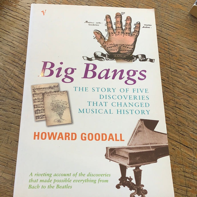 Big bangs  Howard goodall