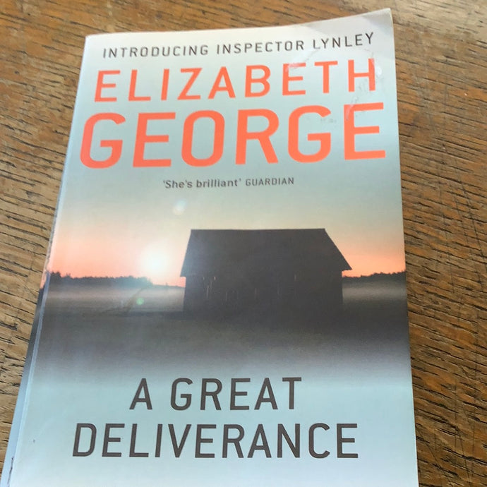 A great deliverance. Elizabeth George