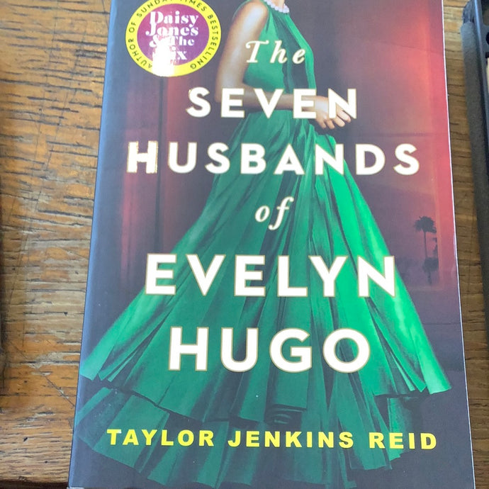 The seven husbands of Evelyn Hugo
