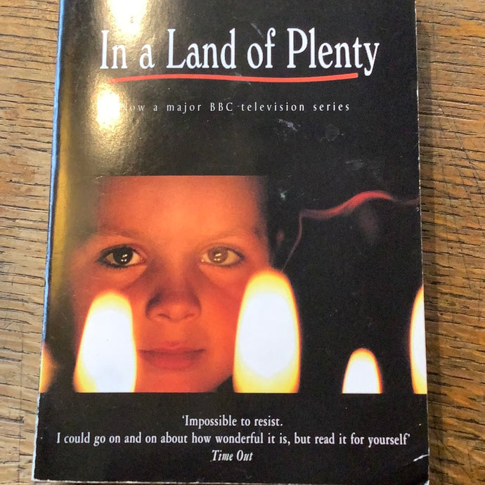 In a land of plenty
