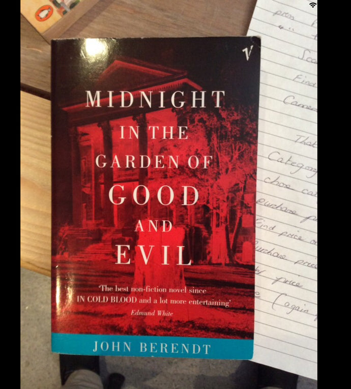 Midnight in the Garden of Good and Evil