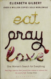 Eat, pray, love