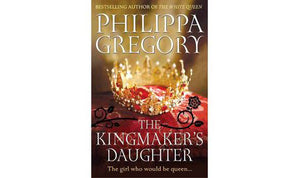 The Kingmaker's Daughter