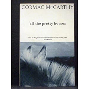 All the Pretty Horses