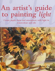 An Artist's Guide to Painting Light